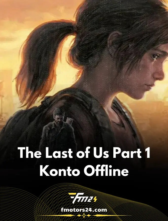 The Last of Us Part 1 PC - Konto offline Steam